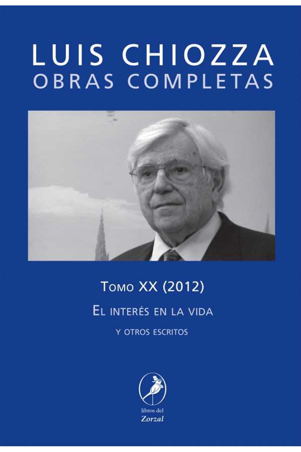 bw-obras-completas-de-luis-chiozza-tomo-xx-libros-del-zorzal-9789875994089