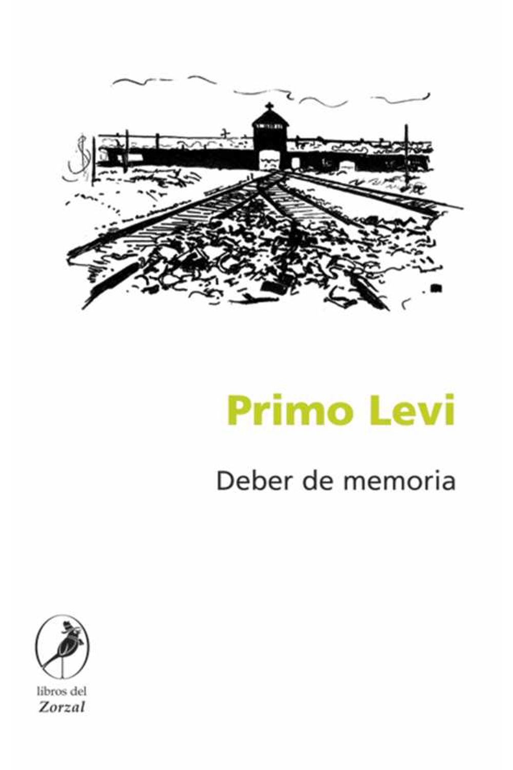 bw-deber-de-memoria-libros-del-zorzal-9789875995079