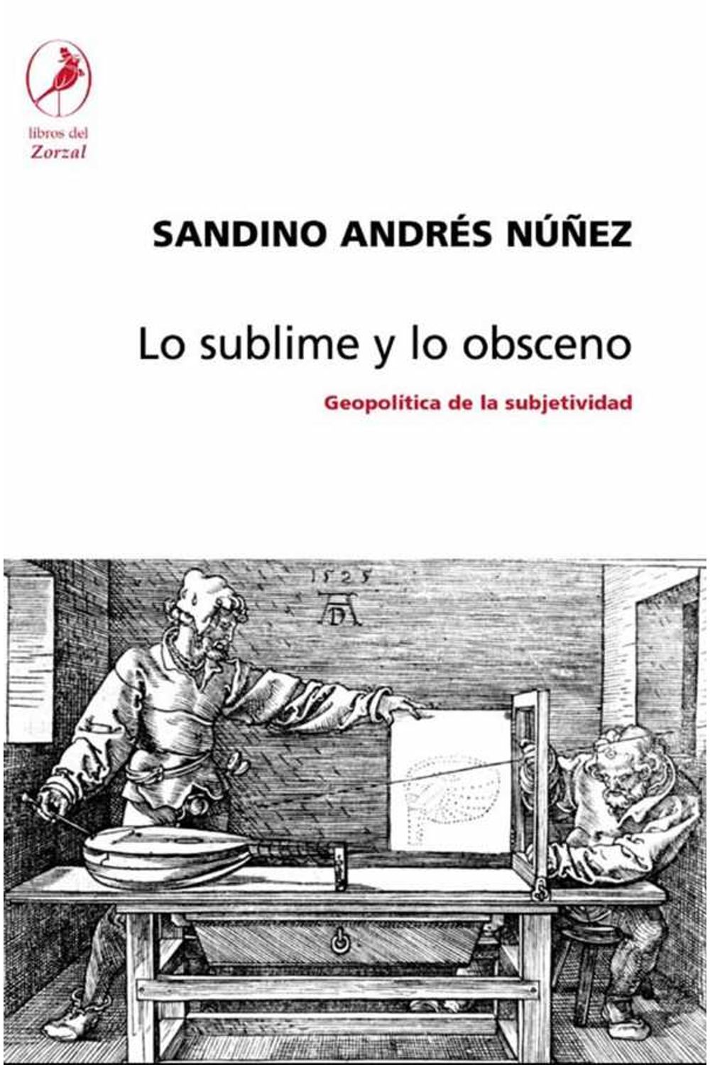 bw-lo-sublime-y-lo-obsceno-libros-del-zorzal-9789875994010