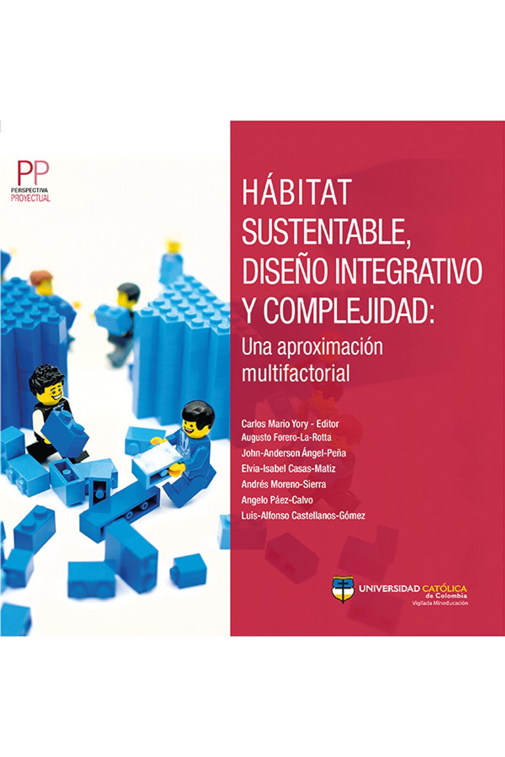habitat-sustentable-diseno-integrativo-y-complejidad-una-aproximacion-multifactorial-9789585133563-cato