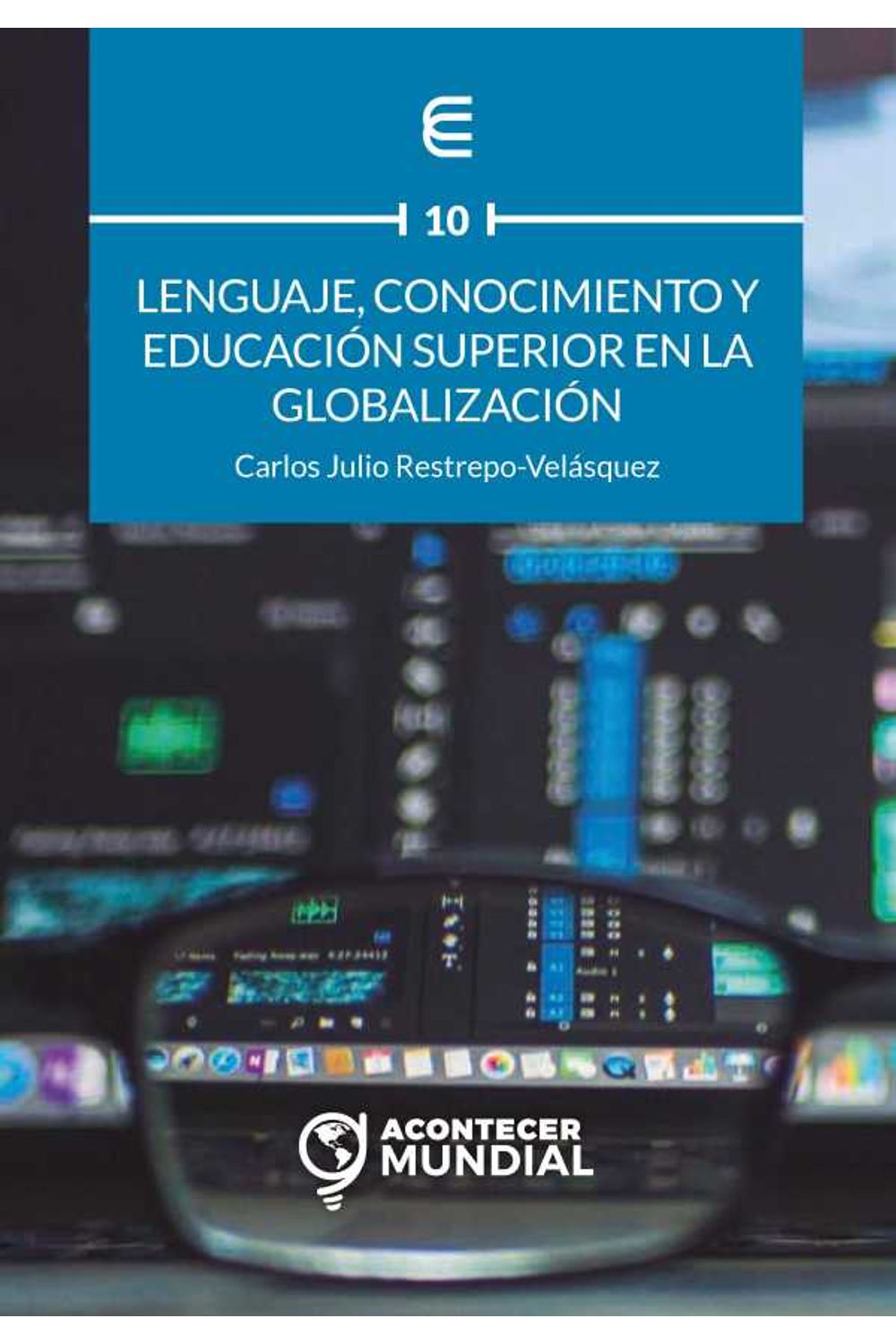 bw-lenguaje-conocimiento-y-educacioacuten-superior-fondo-editorial-ediciones-universidad-cooperativa-de-colombia-9789587602852