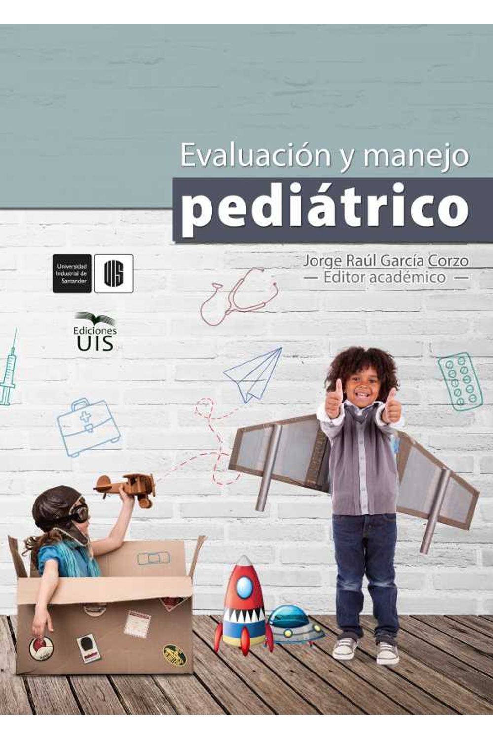 bw-evaluacioacuten-y-manejo-pediaacutetrico-ediciones-uis-9789585188068