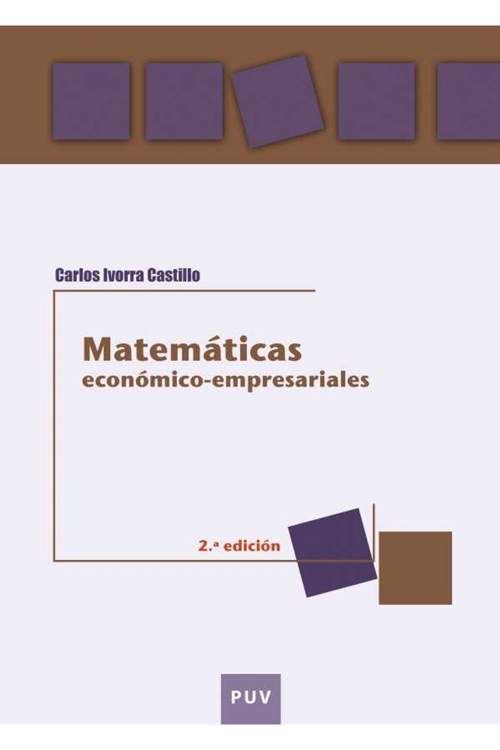 bw-matemaacuteticas-econoacutemicoempresariales-2a-ed-publicacions-de-la-universitat-de-valncia-9788437083797