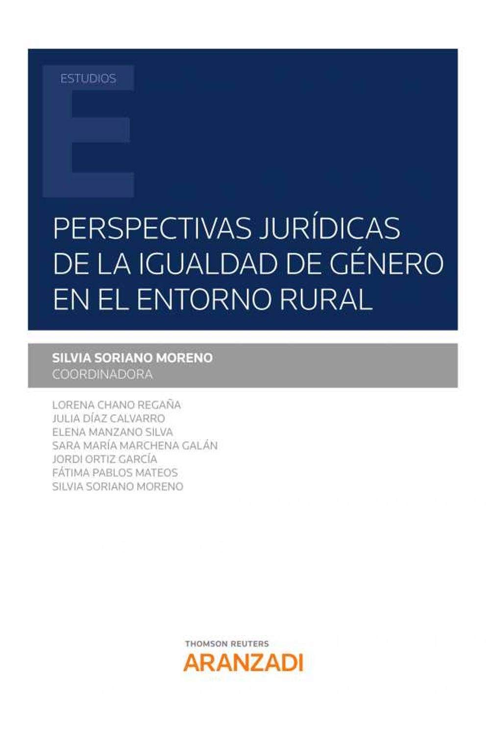 bw-perspectivas-juriacutedicas-de-la-igualdad-de-geacutenero-en-el-entorno-rural-aranzadi-civitas-9788413458274