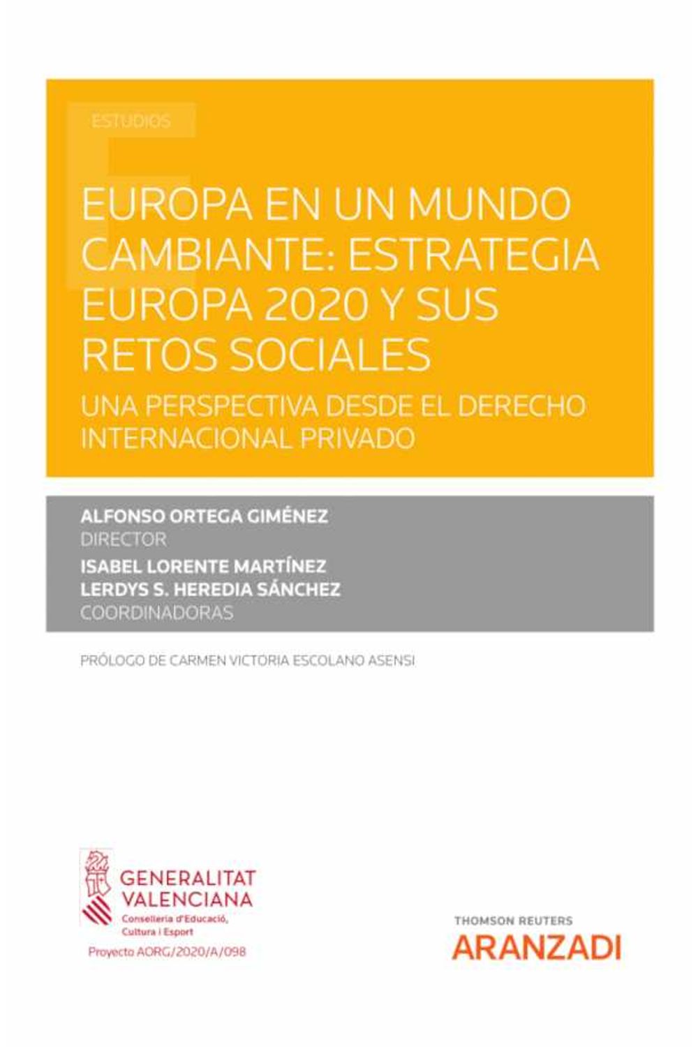 bw-europa-en-un-mundo-cambiante-estrategia-europa-2020-y-sus-retos-sociales-una-perspectiva-desde-el-derecho-internacional-privado-aranzadi-civitas-9788413454184