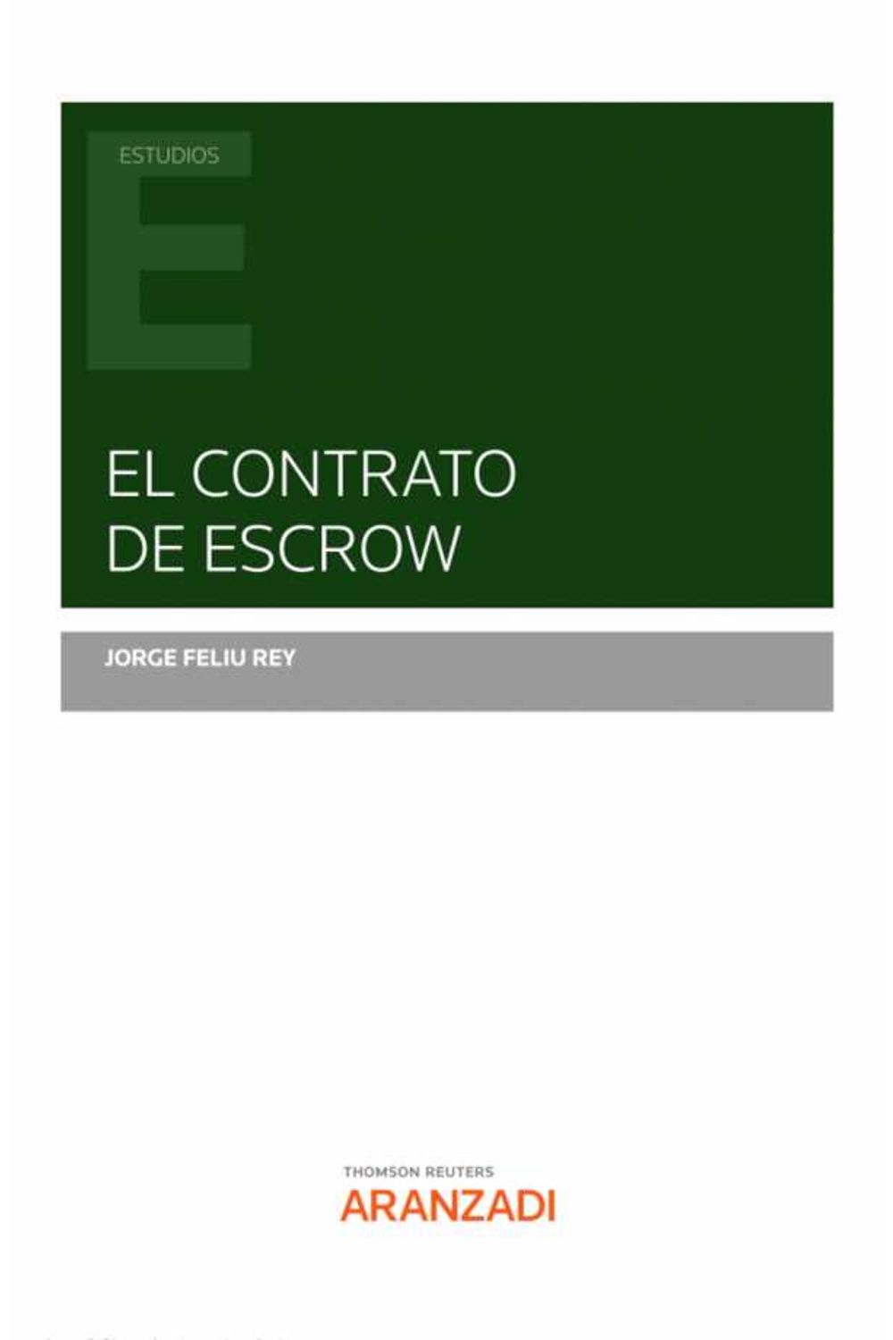 bw-el-contrato-de-escrow-aranzadi-civitas-9788413905013