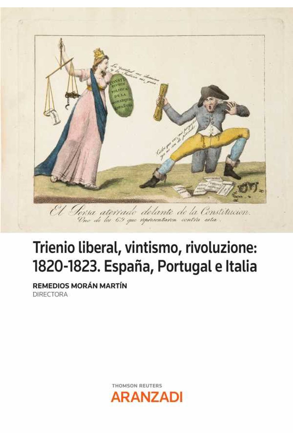 bw-trienio-liberal-vintismo-rivoluzione-18201823-espantildea-portugal-e-italia-aranzadi-civitas-9788413909509