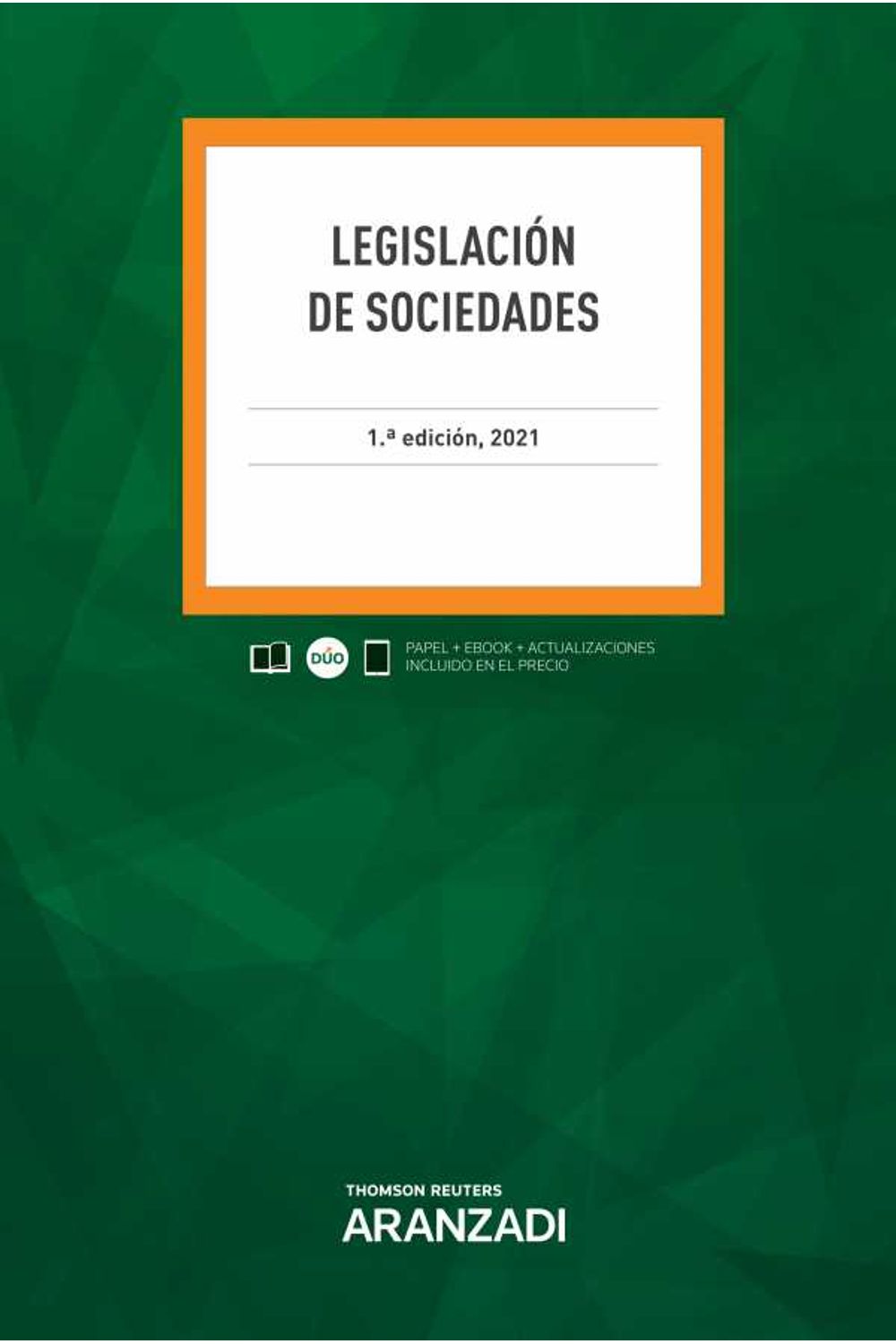 bw-legislacioacuten-de-sociedades-aranzadi-civitas-9788413908038