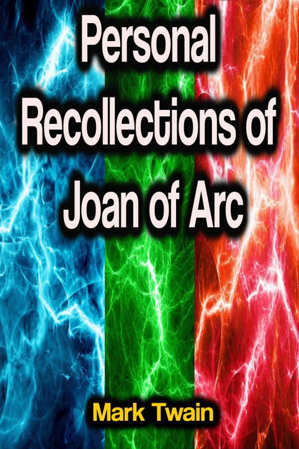 bw-personal-recollections-of-joan-of-arc-phoemixx-classics-ebooks-9783986775902