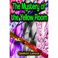 bw-the-mystery-of-the-yellow-room-phoemixx-classics-ebooks-9783986478513