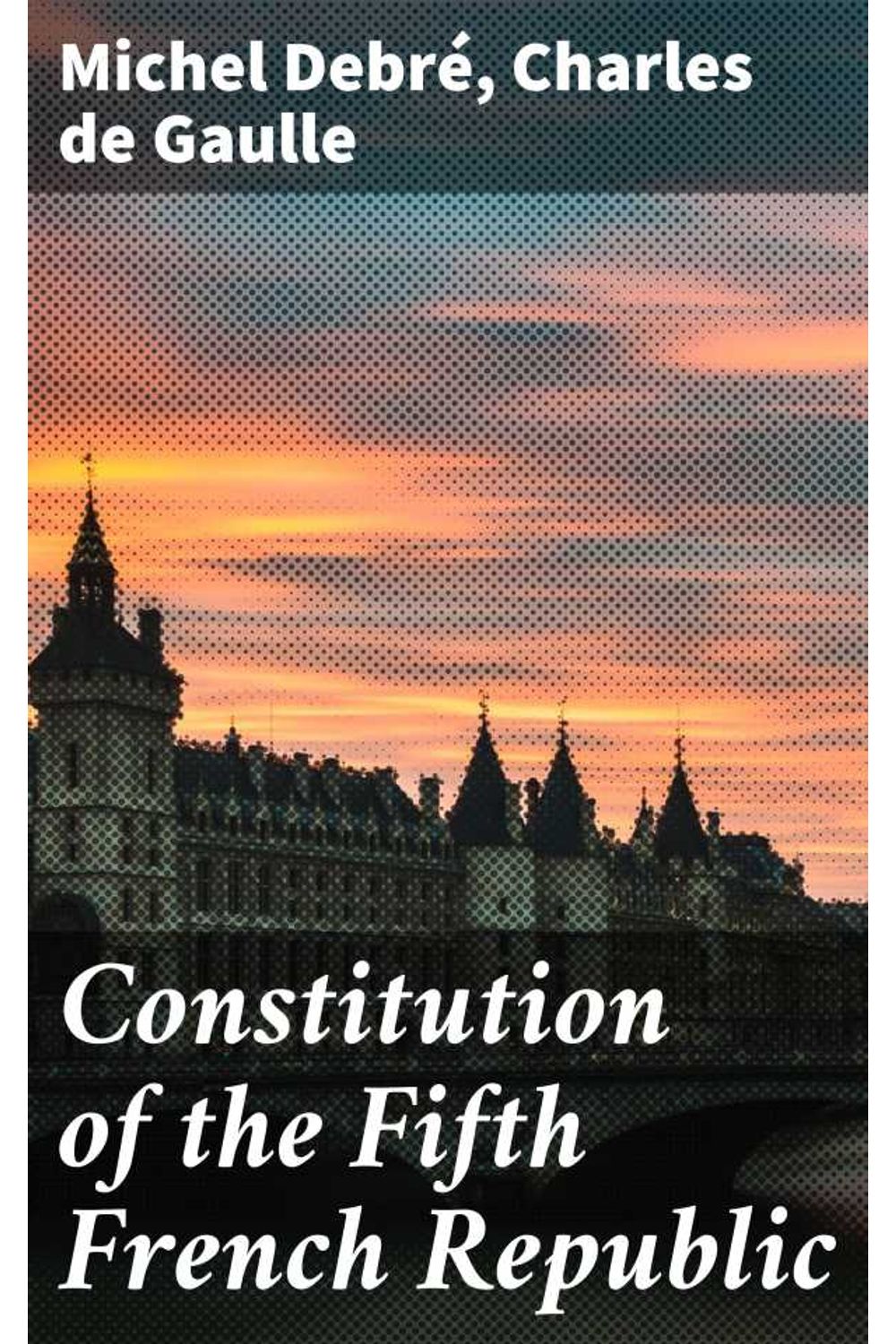 bw-constitution-of-the-fifth-french-republic-good-press-4064066456047