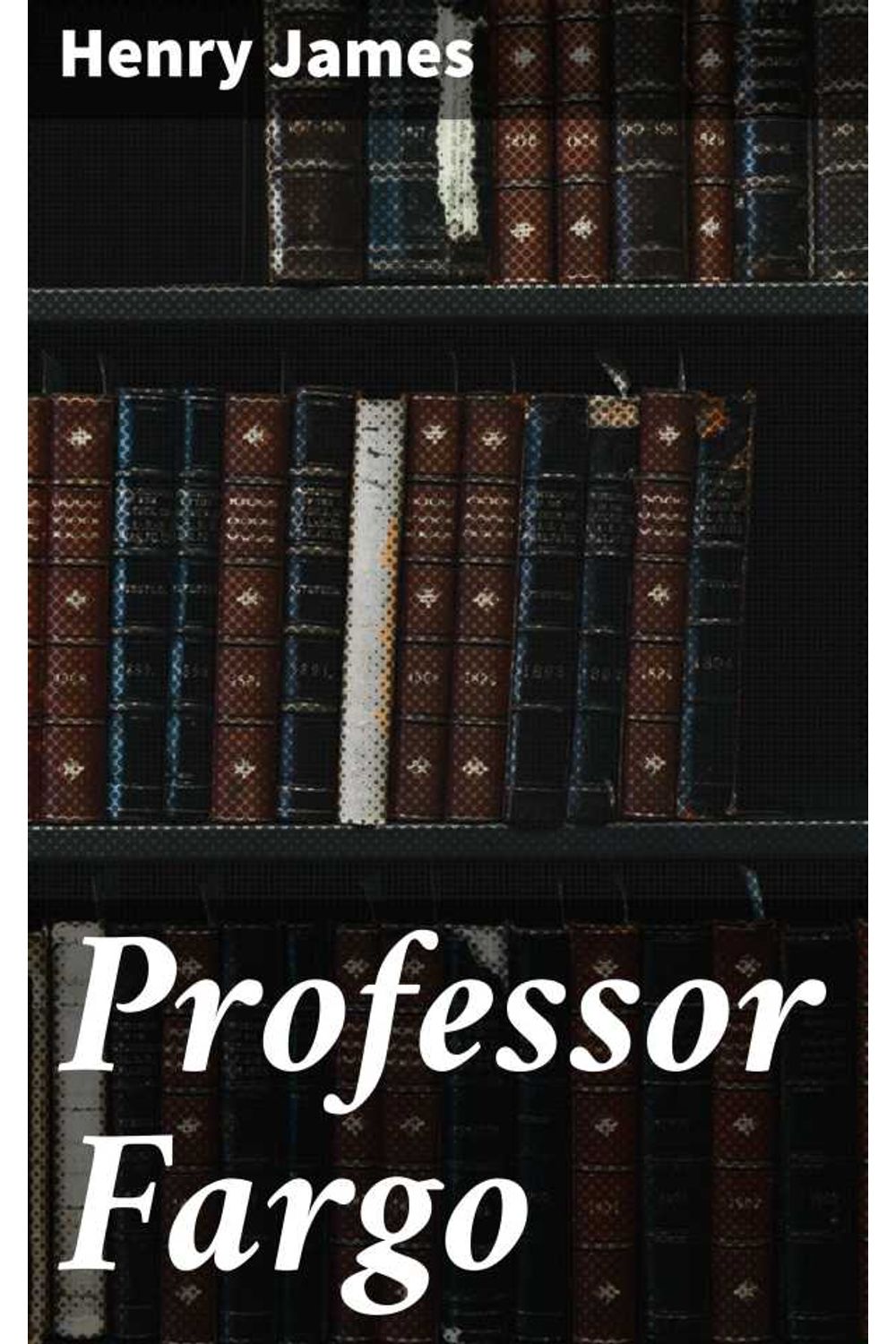bw-professor-fargo-good-press-4064066451714