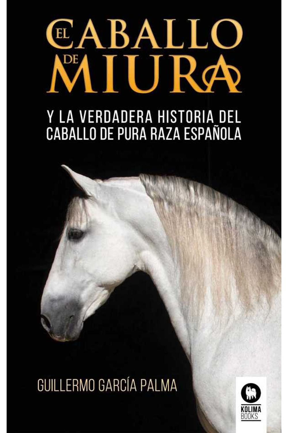 bw-el-caballo-de-miura-kolima-books-9788418811401