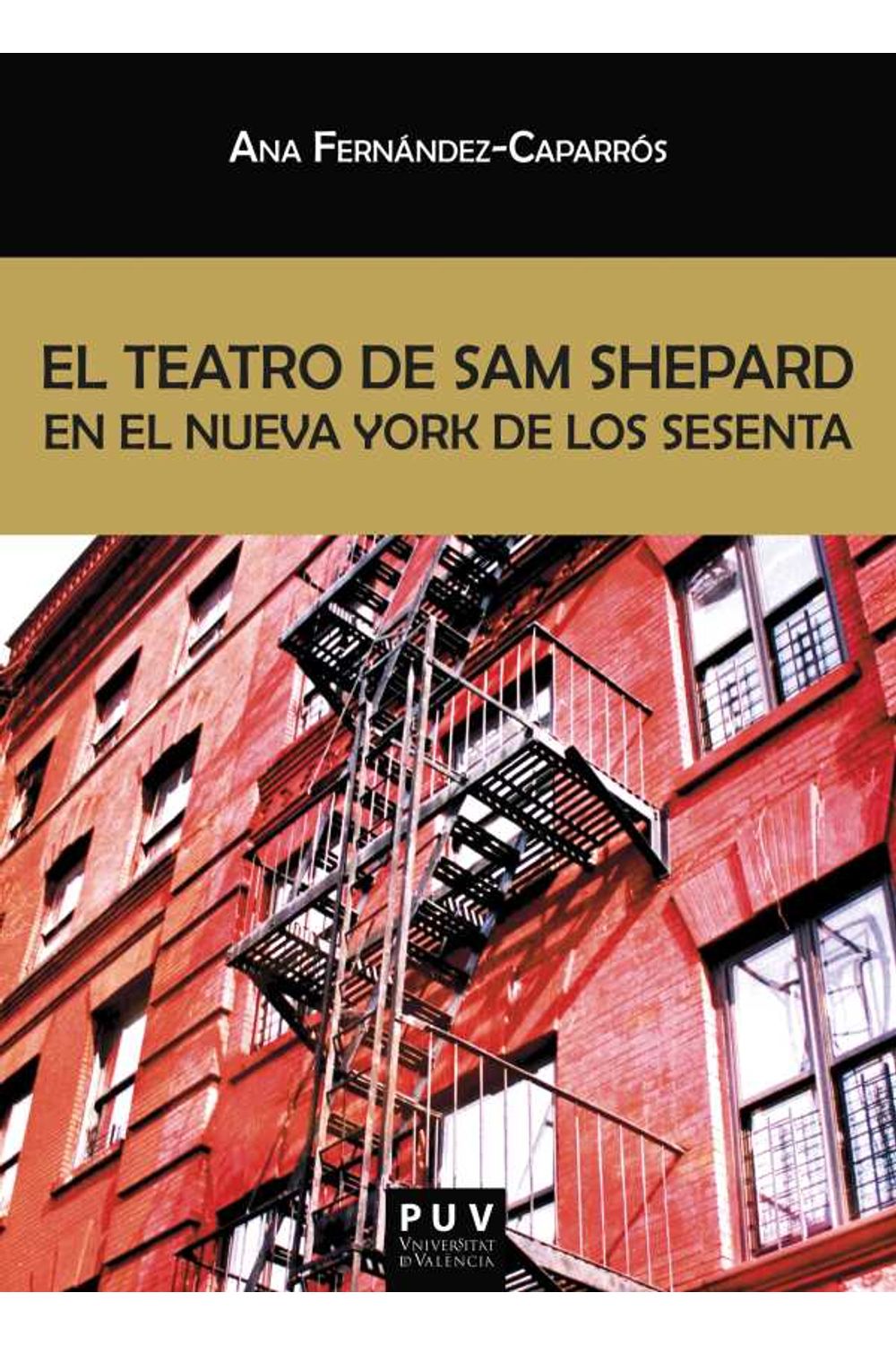 bw-el-teatro-de-sam-shepard-en-el-nueva-york-de-los-sesenta-publicacions-de-la-universitat-de-valncia-9788491341734