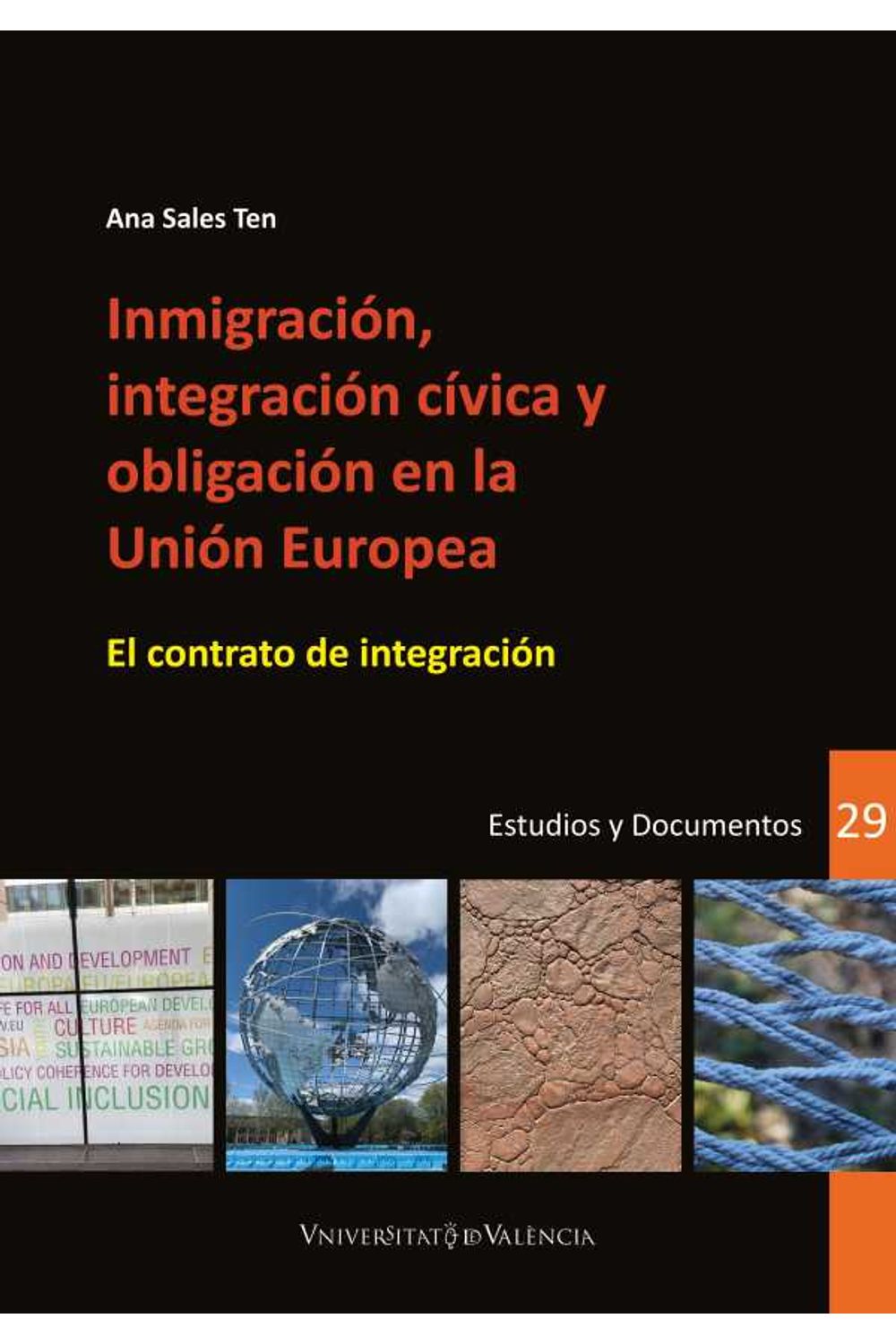 bw-inmigracioacuten-integracioacuten-ciacutevica-y-obligacioacuten-en-la-unioacuten-europea-publicacions-de-la-universitat-de-valncia-9788491332824