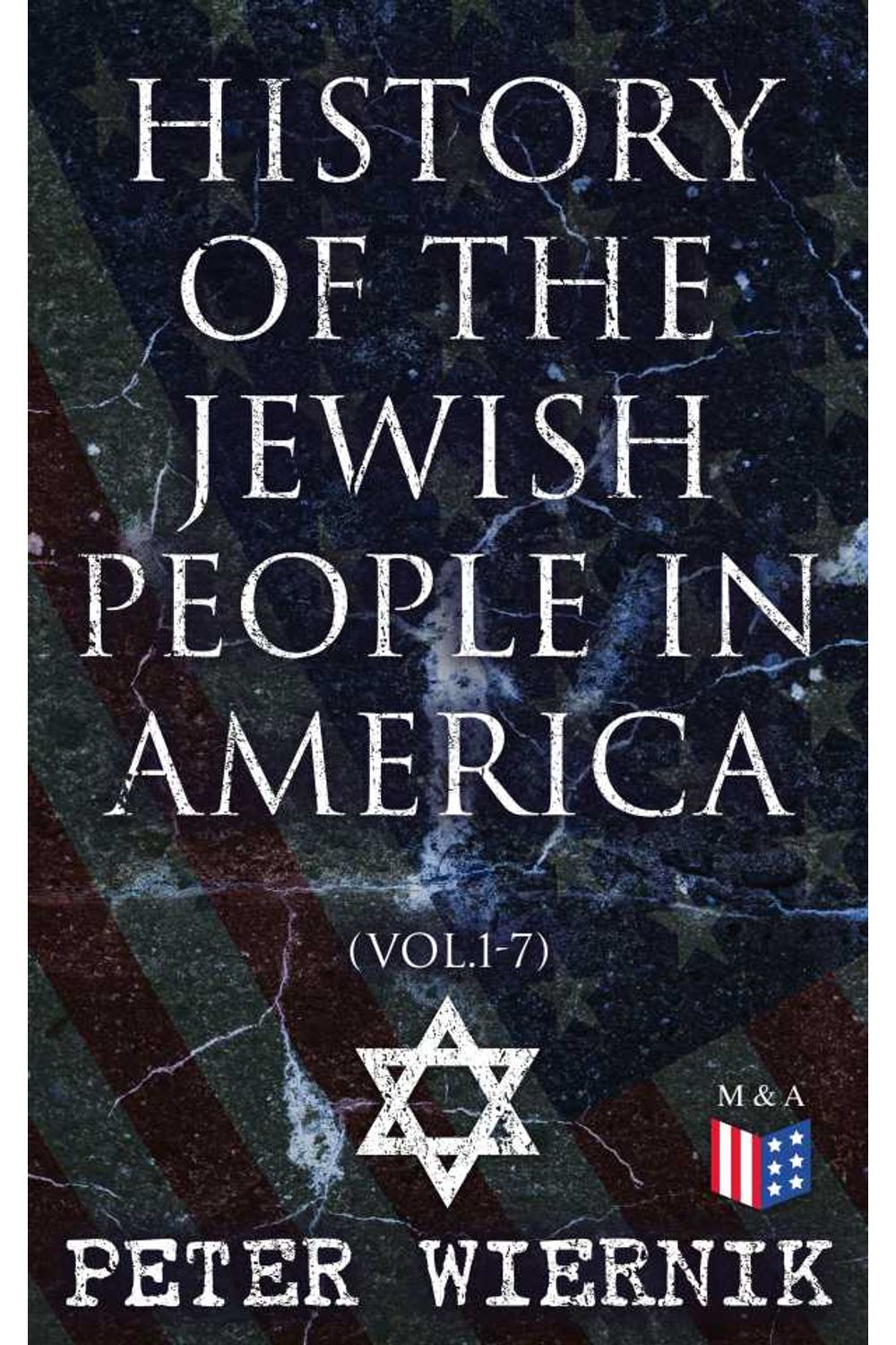 bw-history-of-the-jewish-people-in-america-vol17-madison-adams-press-4064066383244