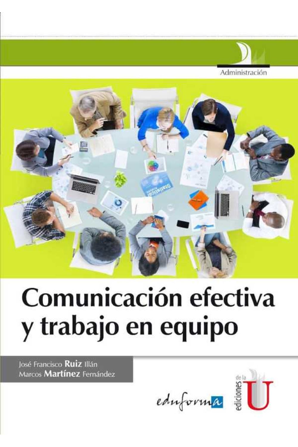 bw-comunicacioacuten-efectiva-y-trabajo-en-equipo-ediciones-de-la-u-9789587623987