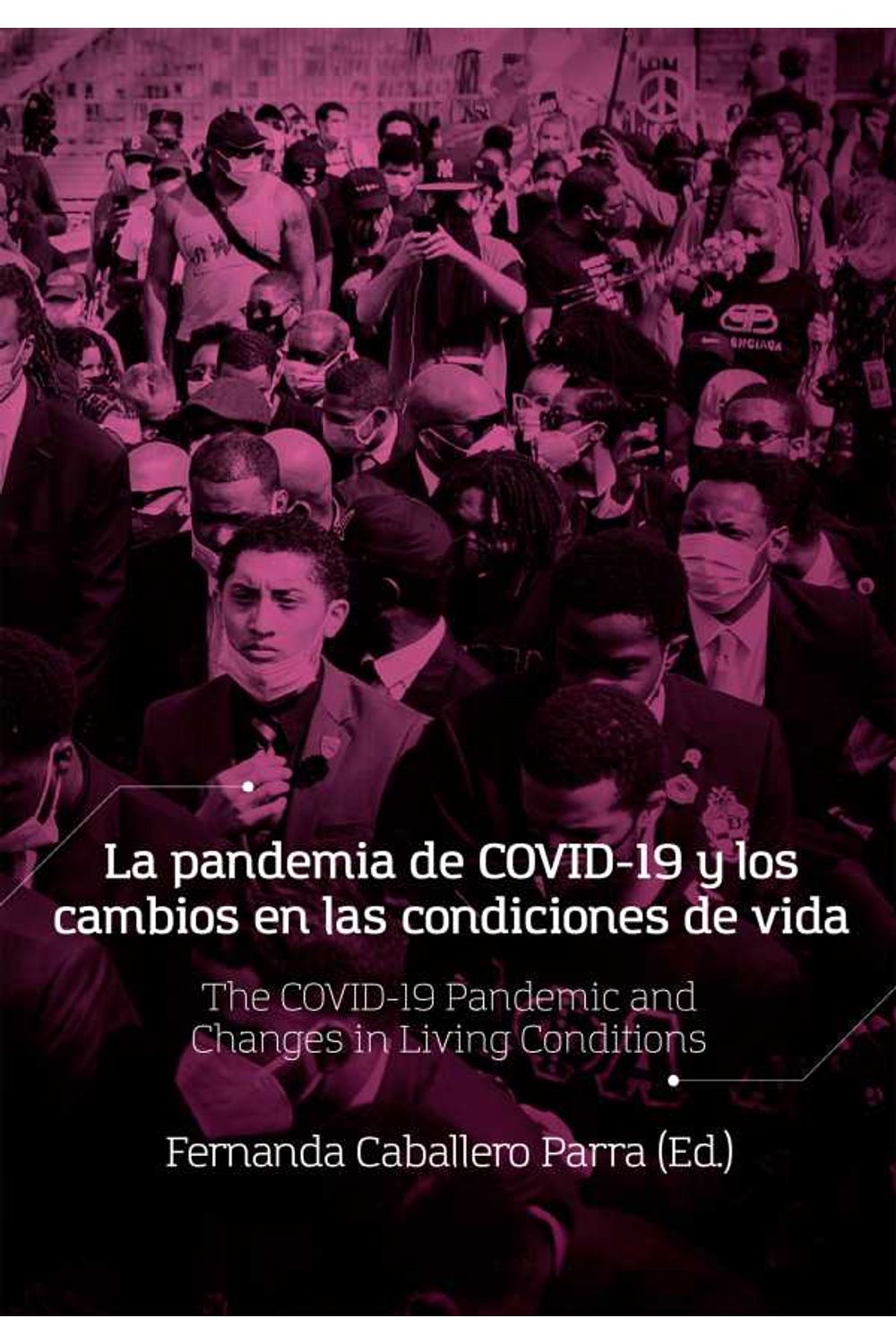 bw-la-pandemia-de-covid19-y-los-cambios-en-las-condiciones-de-vida-fondo-editorial-ediciones-universidad-cooperativa-de-colombia-9789587603491