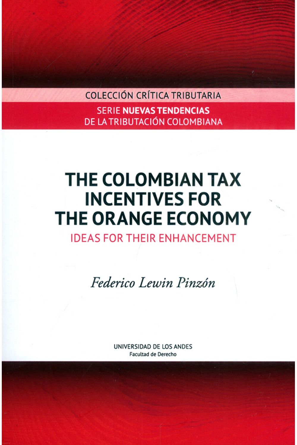 the-colombian-tax-incentives-for-the-orange-economy-lerner