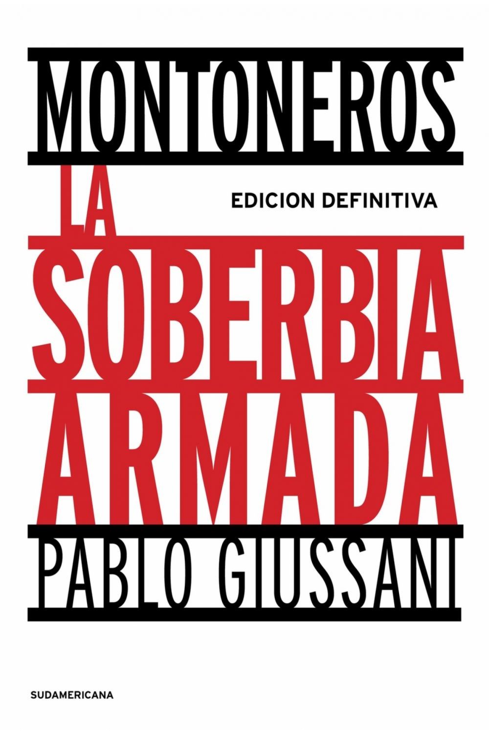 lib-montoneros-la-soberbia-armada-edicion-definitiva-penguin-random-house-grupo-editorial-argentina-9789500736398