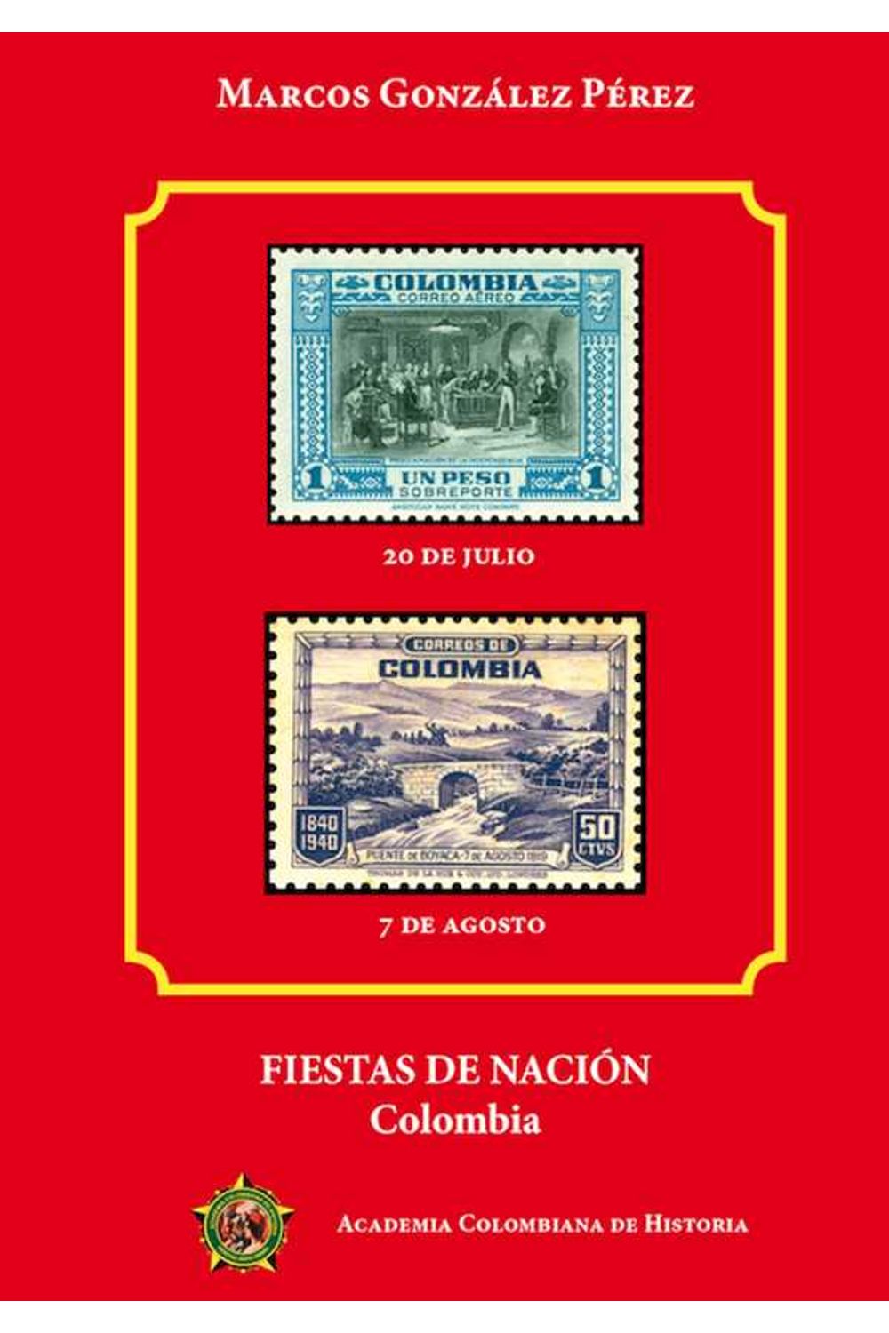 bw-fiestas-de-nacioacuten-academia-colombiana-de-historia-9789585154308