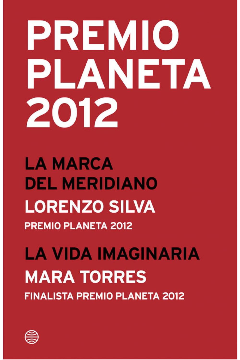 lib-premio-planeta-2012-ganador-y-finalista-pack-grupo-planeta-9788408041337