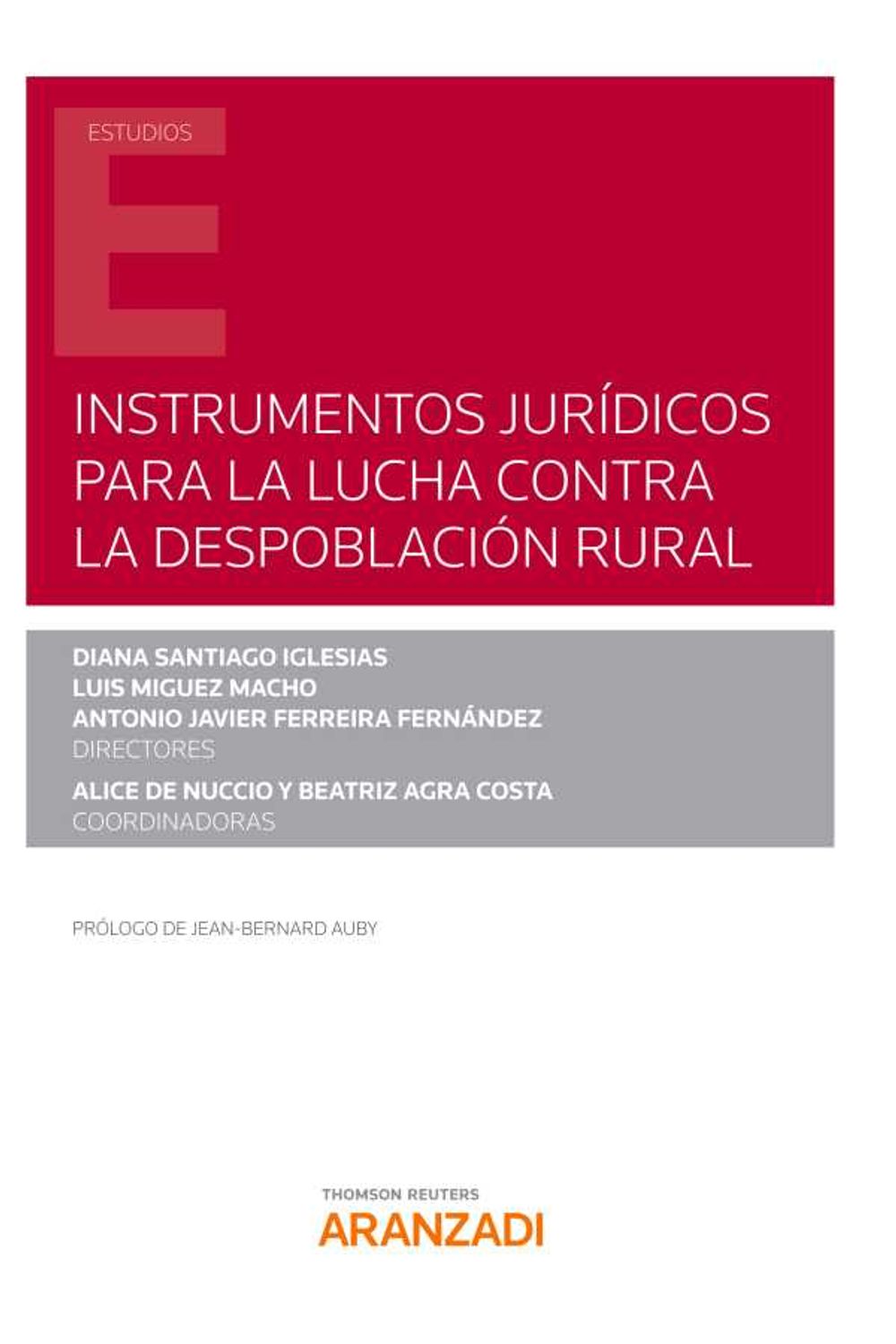 bw-instrumentos-juriacutedicos-para-la-lucha-contra-la-despoblacioacuten-rural-aranzadi-civitas-9788413902470