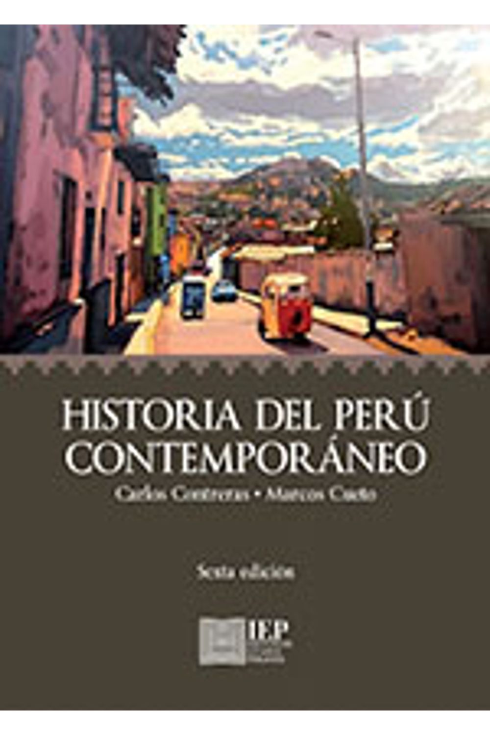 bm-historia-del-peru-contemporaneo-instituto-de-estudios-peruanos-iep-9789972517198