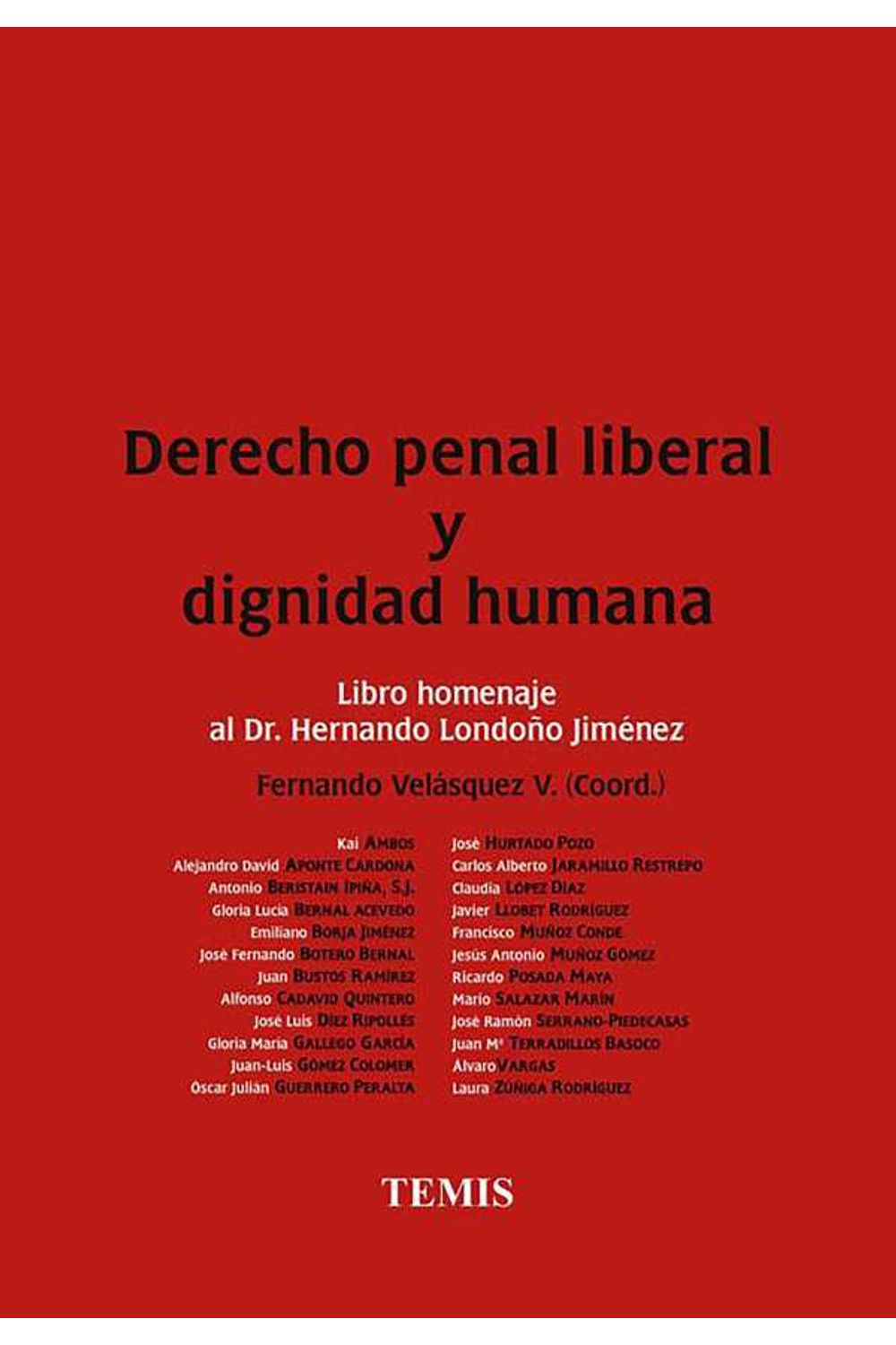 bw-derecho-penal-liberal-y-dignidad-humana-temis-9789583512957