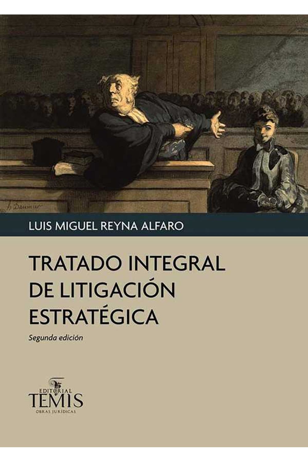 bw-tratado-integral-de-litigacioacuten-estrateacutegica-temis-9789583514210