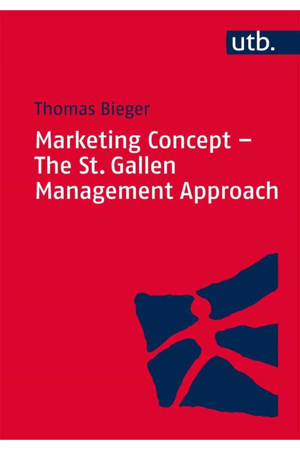bw-marketing-concept-the-st-gallen-management-approach-utb-9783846344644