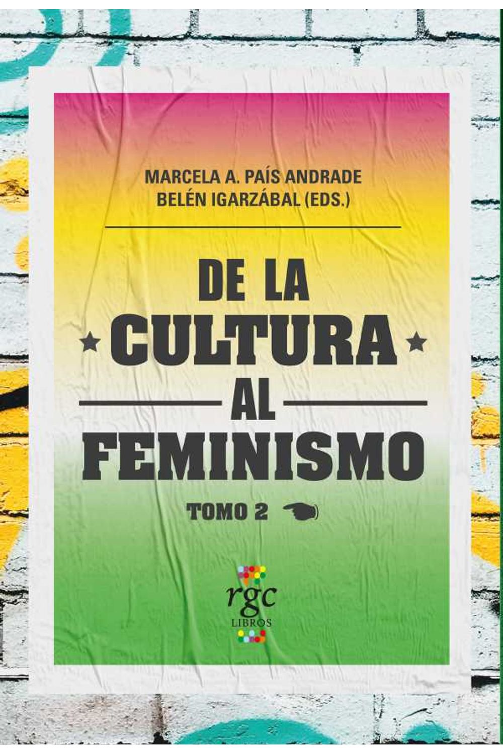 bm-de-la-cultura-al-feminismo-tomo-2-rgc-ediciones-9789874771841