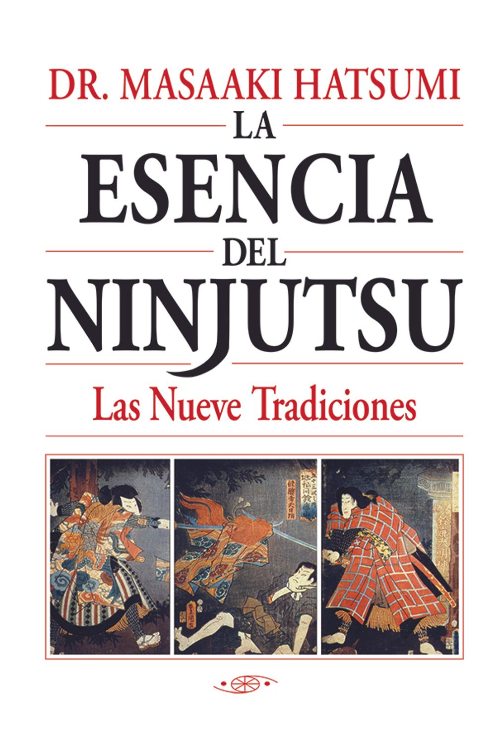 bm-la-esencia-del-ninjutsu-shinden-ediciones-9788496894259