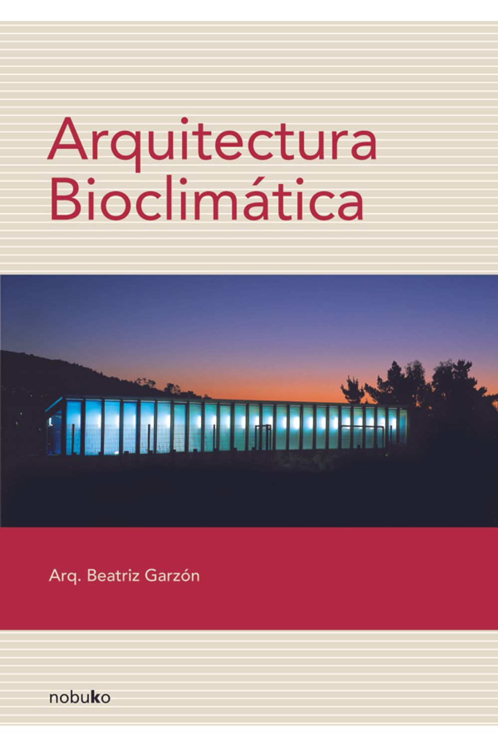 bm-arquitectura-bioclimatica-nobukodiseno-editorial-9789875840966
