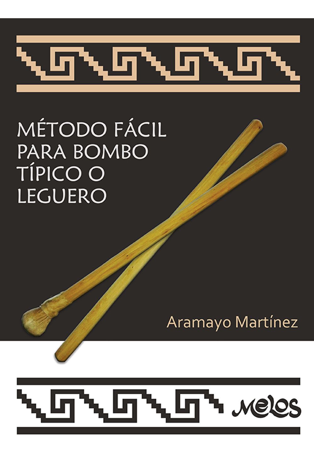 bm-ba12240-metodo-facil-para-bombo-tipico-o-leguero-melos-ediciones-musicales-9789876113540