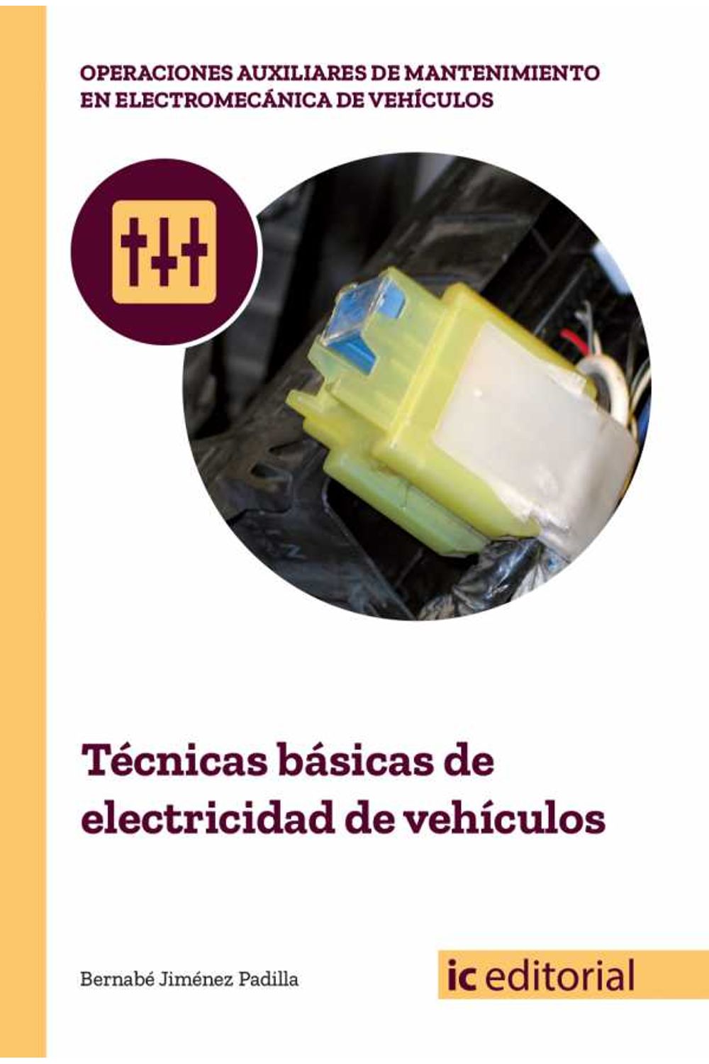 bm-tecnicas-basicas-de-electricidad-de-vehiculos-ic-editorial-9788491980148