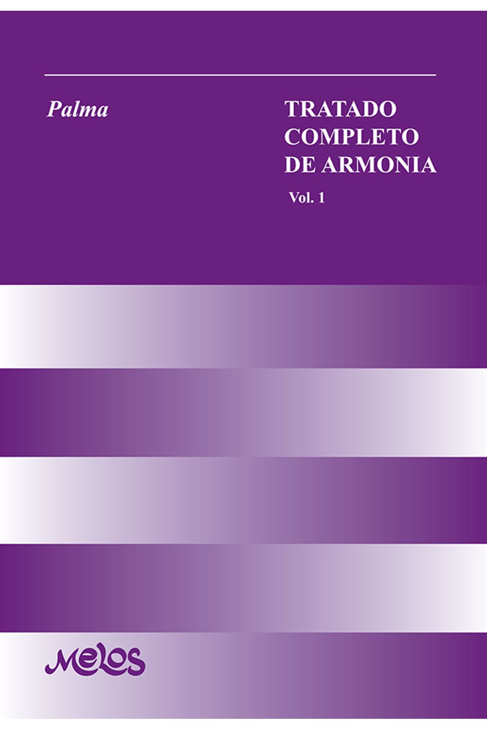 bm-ba8026-tratado-completo-de-armonia-vol-1-melos-ediciones-musicales-9789876111461