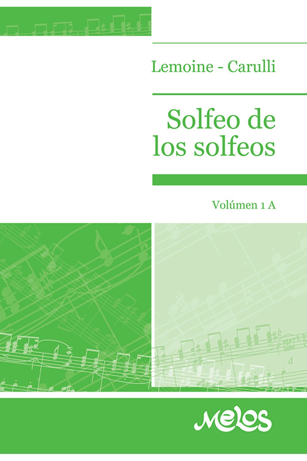 bm-ba133-solfeo-de-los-solfeos-1a-melos-ediciones-musicales-9789876110747