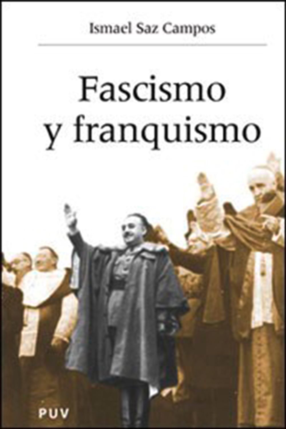 bm-fascismo-y-franquismo-publicacions-de-la-universitat-de-valencia-9788437059105