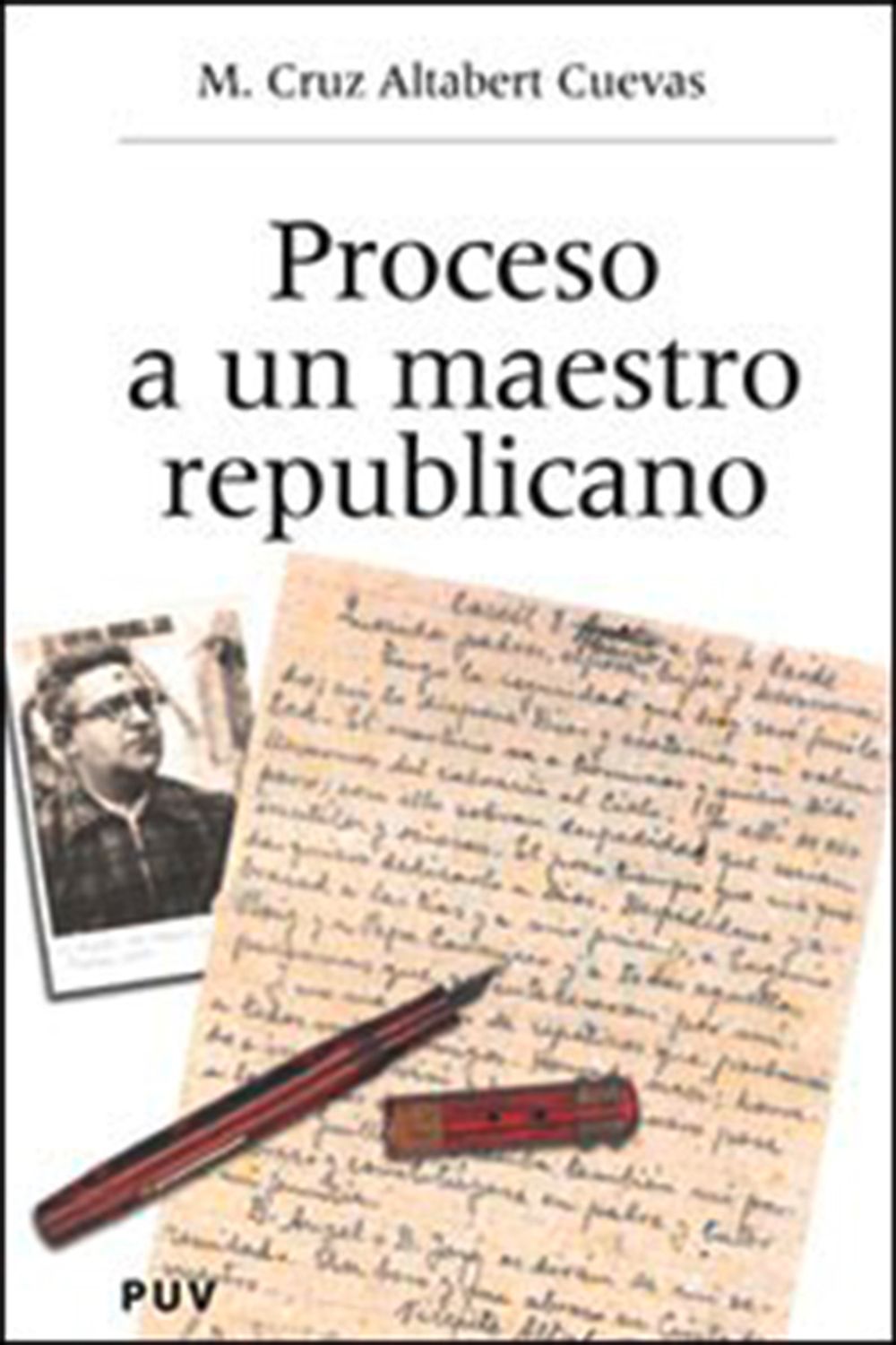 bm-proceso-a-un-maestro-republicano-publicacions-de-la-universitat-de-valencia-9788437059266