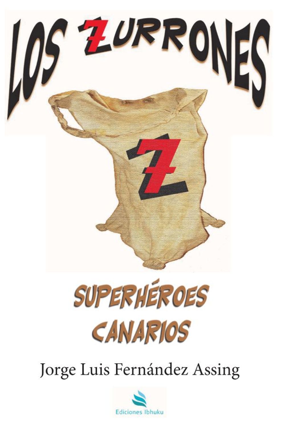 bm-los-zurrones-superheroes-canarios-atlantida-distribuciones-9788412375275