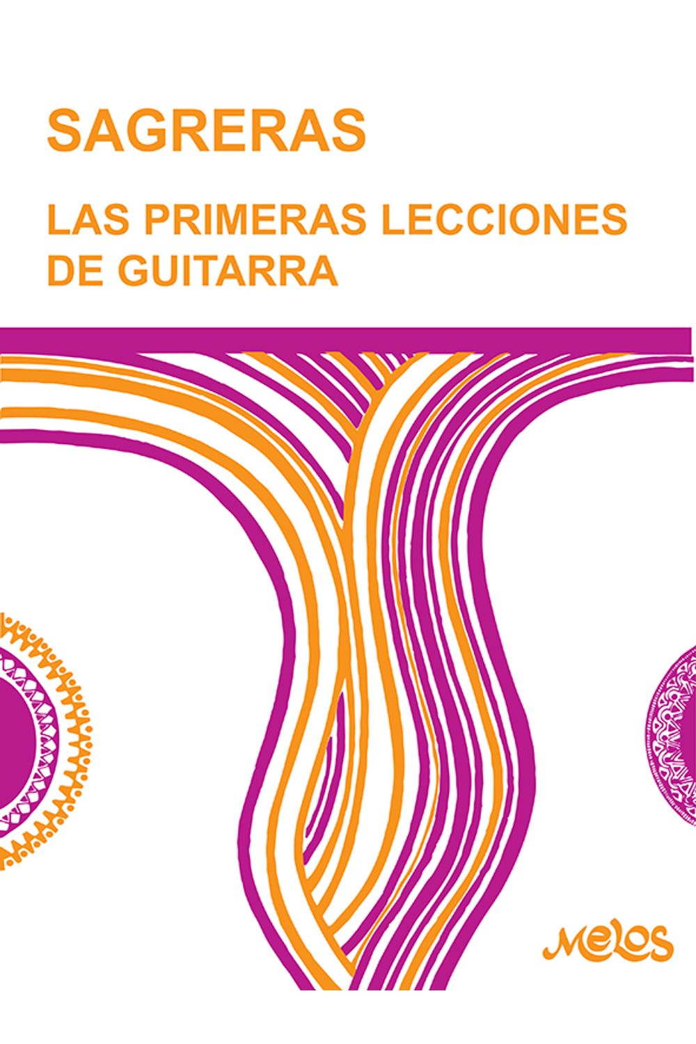 bm-ba9500-las-primeras-lecciones-de-guitarra-espana-melos-ediciones-musicales-9789876111249