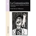 bm-la-comunicacion-pensada-desde-america-latina-19602009-comunicacion-social-ediciones-9788415544531