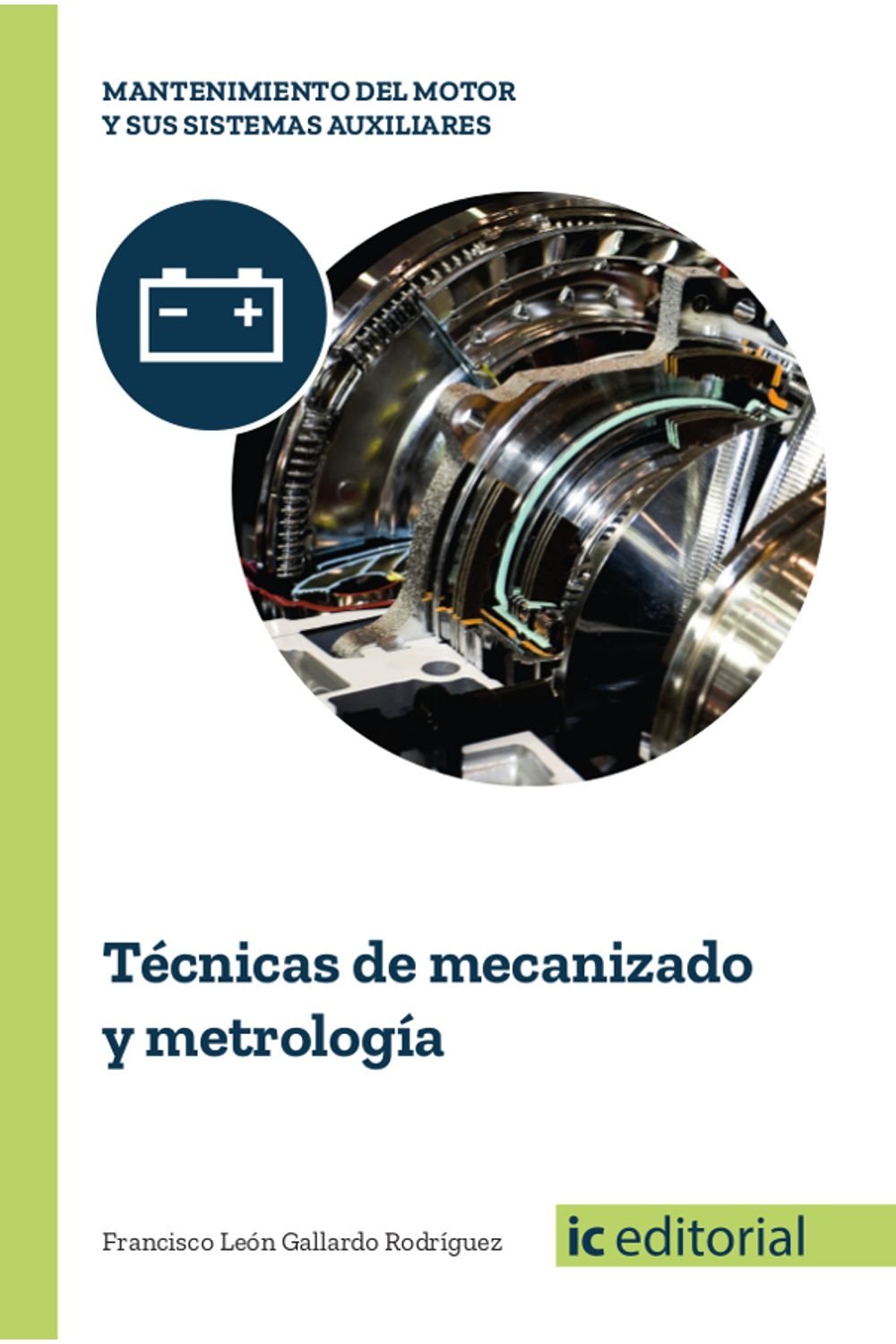 bm-tecnicas-de-mecanizado-y-metrologia-ic-editorial-9788491980087