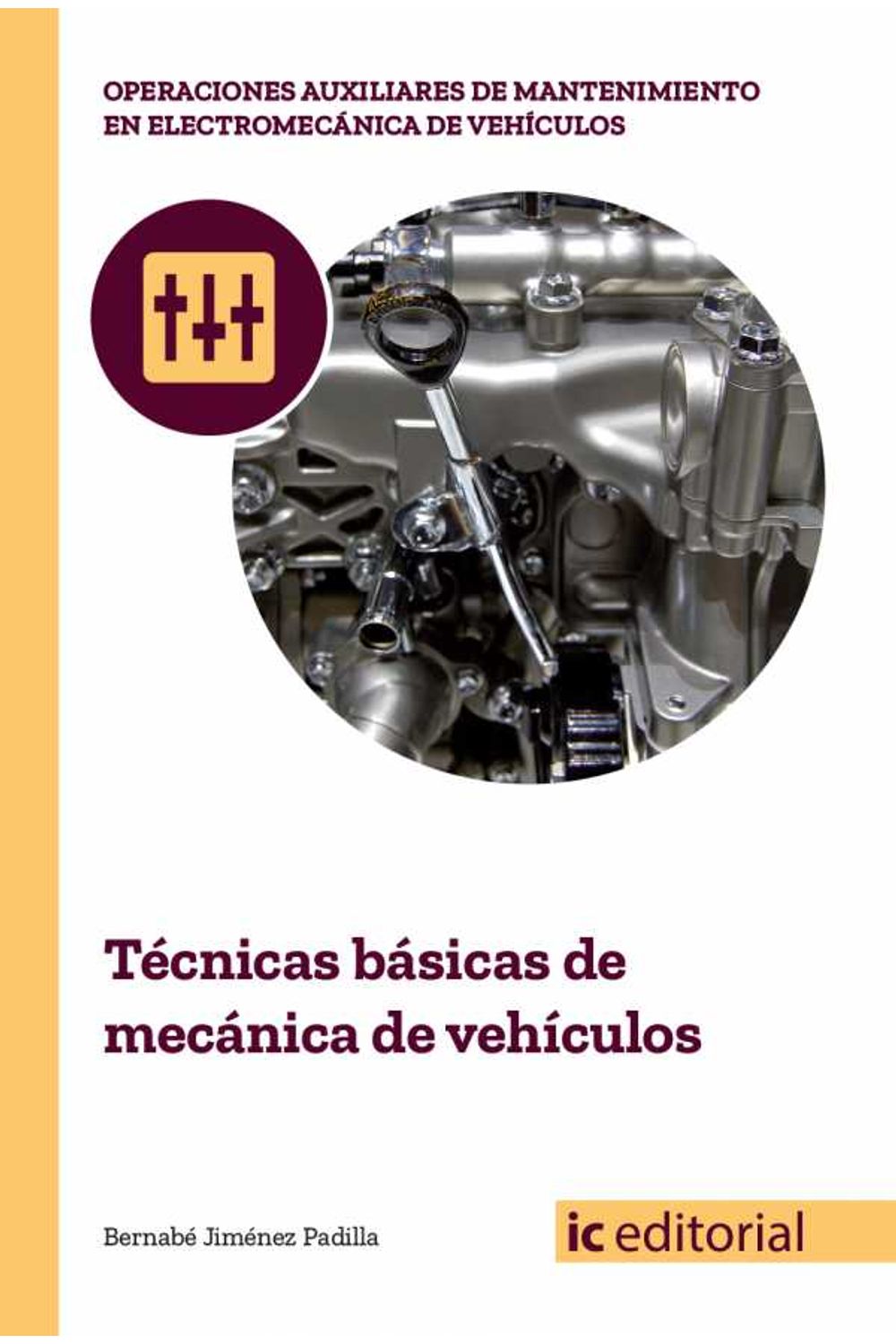 bm-tecnicas-basicas-de-mecanica-de-vehiculos-ic-editorial-9788491980131