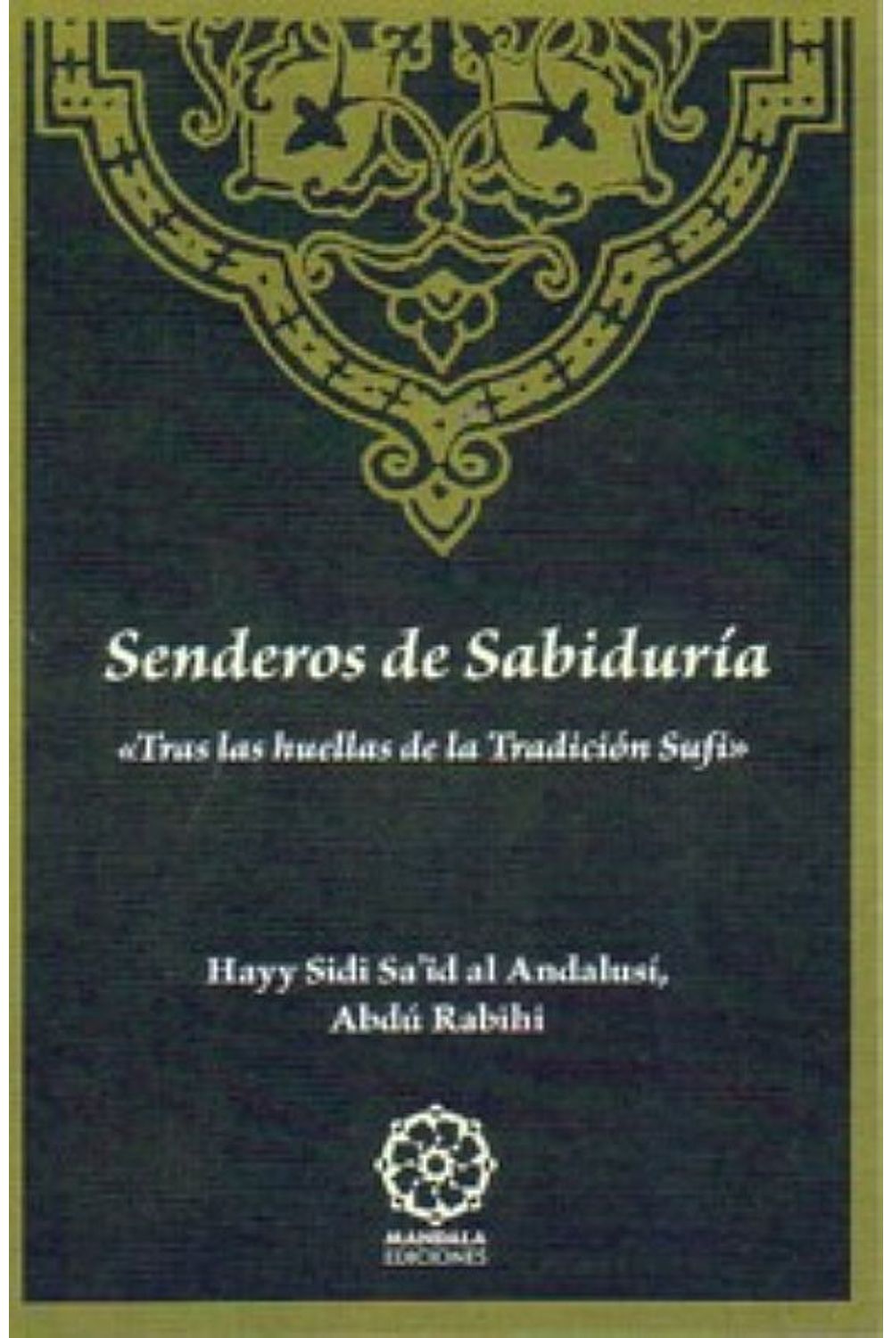 bm-senderos-de-sabiduria-ediciones-literarias-mandala-9788483521632