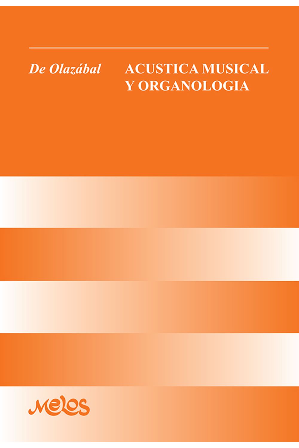bm-ba10997-acustica-musical-y-organologia-melos-ediciones-musicales-9789876110211