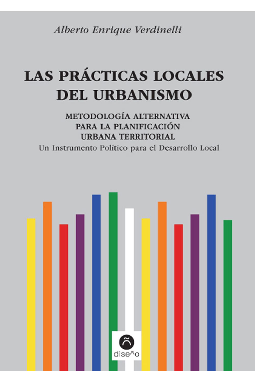 bm-las-practicas-locales-del-urbanismo-nobukodiseno-editorial-9789872949921