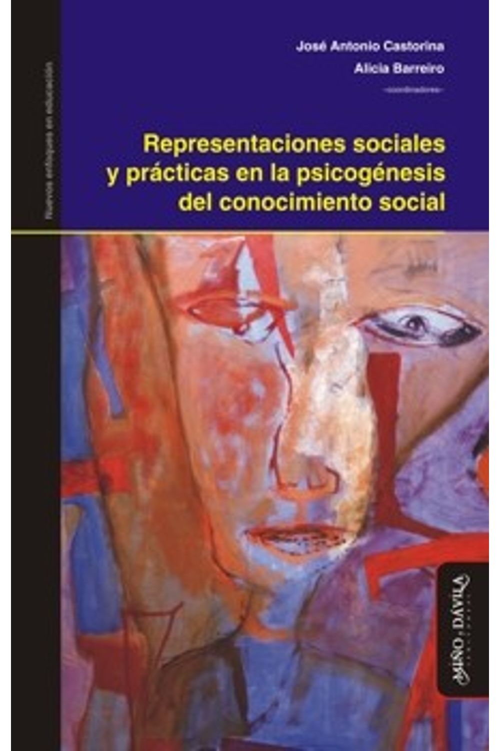 bm-representaciones-sociales-y-practicas-en-la-psicogenesis-del-conocimiento-social-mino-y-davila-editores-9788415295556