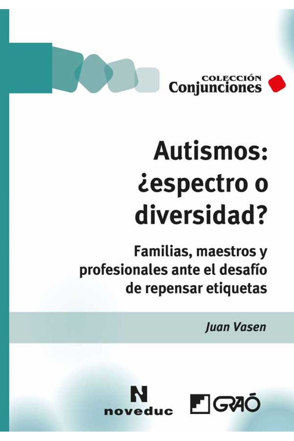 bm-autismos-espectro-o-diversidad-editorial-grao-9788499806723